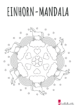 Einhorn Mandala - Ausmalbild 1