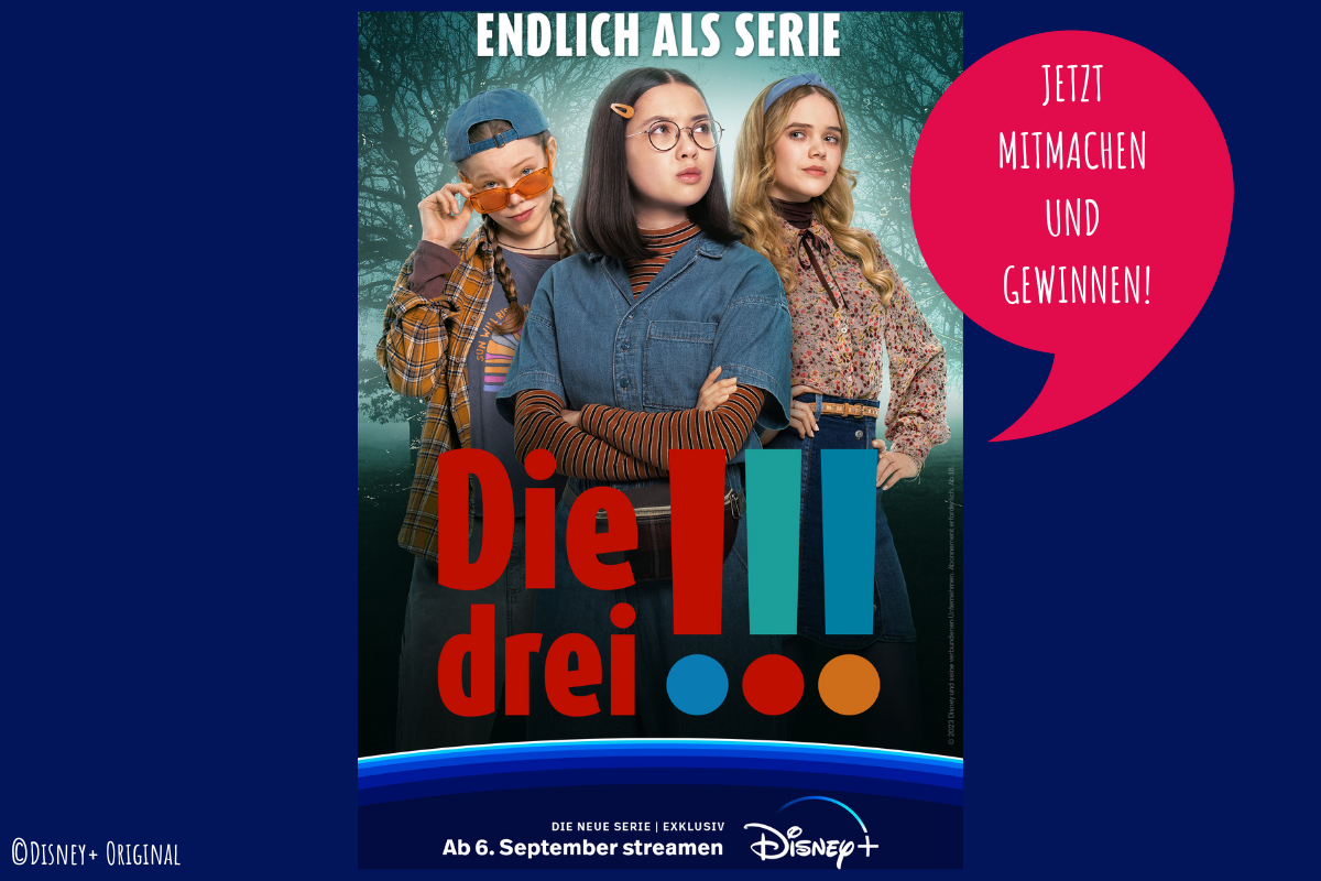 DISNEY+ ORIGINAL SERIE „DIE DREI !!!“