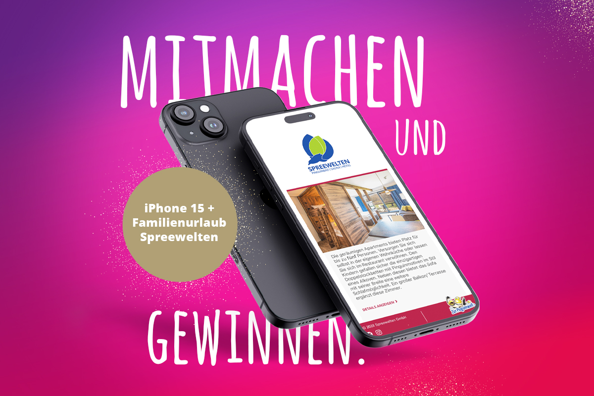 iPhone 15 & Familienurlaub gewinnen